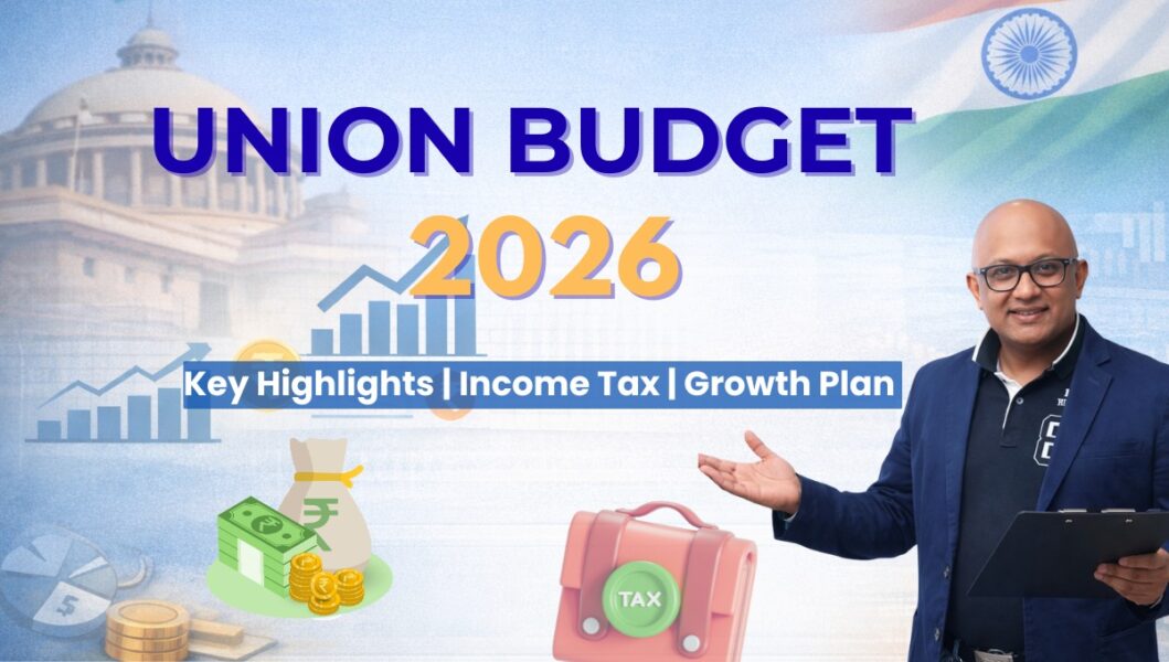 Union Budget 2026 Explained: Income Tax Changes, New Tax Act & Growth ...
